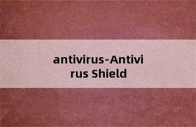 antivirus-Antivirus Shield